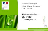 Contrat de Projets Etat–Région Bretagne 2007 – 2013