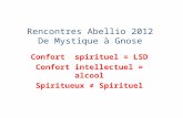Rencontres Abellio 2012 De  Mystique à Gnose