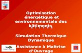 Optimisation  énergétique et environnementale des bâtiments Simulation Thermique Dynamique
