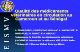 Qualité des médicaments vétérinaires en circulation au Cameroun et au Sénégal