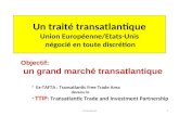 Un traité transatlantique Union Européenne/Etats-Unis  négocié en toute discrétion