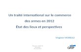 Un traité international sur le commerce des armes en 2012  État des lieux et perspectives