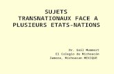 SUJETS  TRANSNATIONAUX FACE A PLUSIEURS ETATS-NATIONS