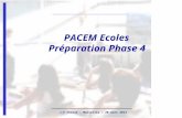 PACEM Ecoles  Préparation Phase 4
