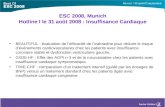 ESC 2008, Munich Hotline I le 31 août 2008 : Insuffisance Cardiaque