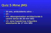 Quiz 5 Mme JMG