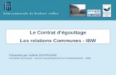 Le Contrat d’égouttage Les relations Communes - IBW
