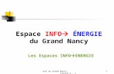 Espace INFO  ÉNERGIE du Grand Nancy Les Espaces INFO ENERGIE