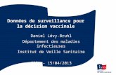 Données de surveillance pour la décision vaccinale