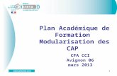 Plan Académique de Formation  Modularisation des CAP