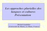 Les approches plurielles des langues et cultures Pr©sentation