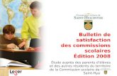 Bulletin de satisfaction des commissions scolaires Édition 2008