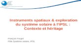 Instruments spatiaux & exploration du système solaire à l’IPSL :  Contexte et héritage