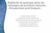 Additivité et synergie dans les mélanges de produits naturels -  Perspectives précliniques  -