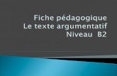 Fiche pédagogique   Le texte argumentatif Niveau  B2