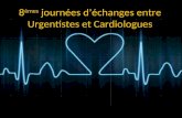 8 èmes  journées d’échanges entre Urgentistes et Cardiologues
