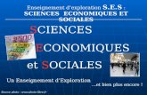 Enseignement d’exploration  S.E.S  : SCIENCES  ECONOMIQUES ET SOCIALES