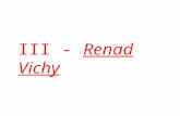III -  Renad Vichy