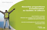 Récentes propositions d’amélioration  au Québec et ailleurs
