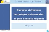 Emergence et dynamique  des pratiques professionnelles  en génie biomédical hospitalier