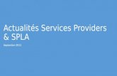 Actualités Services Providers & SPLA