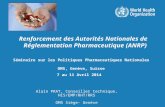 Séminaire sur les Politiques Pharmaceutiques Nationales OMS, Genève, Suisse 7 au 11 Avril 2014