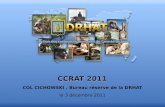 CCRAT 2011 COL CICHOWSKI , Bureau réserve de la DRHAT le 3 décembre 2011
