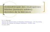 Antibiothérapie des neutropénies fébriles (tumeurs solides): données de la littérature
