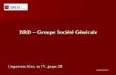 BRD – Groupe Soci é t é  G é n érale