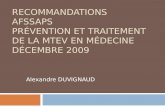 Recommandations AFSSAPS Prévention et traitement de la MTEV en médecine Décembre 2009