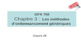 GPA 750 Chapitre 3 :  Les méthodes d’ordonnancement génériques