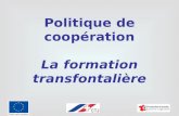 Politique de coopération La formation transfontalière