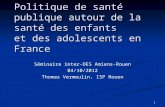 Politique de santé publique autour de la santé des enfants  et des adolescents en France