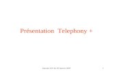 Présentation  Telephony +