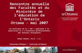 Rencontre annuelle des Facultés et du Ministère de l’éducation de l’Ontario Ottawa - mai 2007