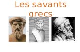 Les savants grecs