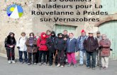 15 Godillots Baladeurs pour La Rouvelanne à Prades sur Vernazobres