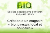Société Coopérative d’Intérêt Collectif (SCIC)
