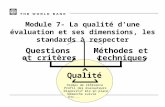Module 7- La qualité d'une évaluation et ses dimensions, les standards à respecter