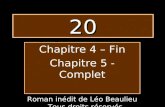 Chapitre 4 – Fin Chapitre 5 - Complet Roman inédit de Léo Beaulieu – Tous droits réservés