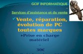 GCIF INFORMATIQUE - Services d’assistance et de vente