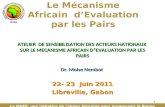 Le Mécanisme Africain  d’Evaluation par les Pairs