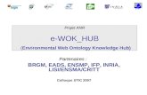 Projet ANR e-WOK_HUB ( Environmental Web Ontology Knowledge Hub)