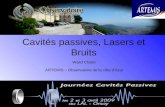 Cavités passives, Lasers et Bruits