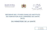 REFORME DES  ETUDES DANS LES INSTITUTS DE FORMATION AUX CARRIÈRES DE SANTÉ (IFCS)