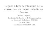 Leçons à tirer de l’histoire de la couverture du risque maladie en France