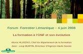Forum  Forestier Lémanique – 4 juin 2008