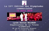 La 15 ème  Edition des Olympiades  commerciales 11 mars 2010