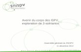 Avenir du corps des ISPV, exploration de 3 scénarios