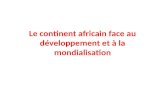Le continent africain face au développement et à la mondialisation
